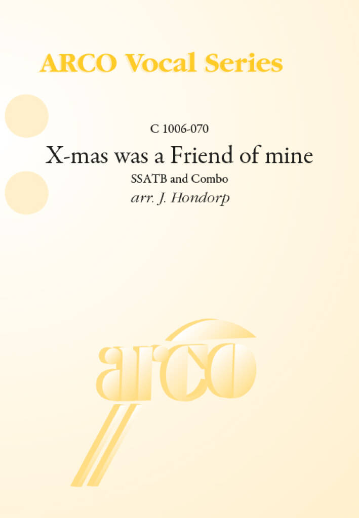 X-mas was a Friend of mine